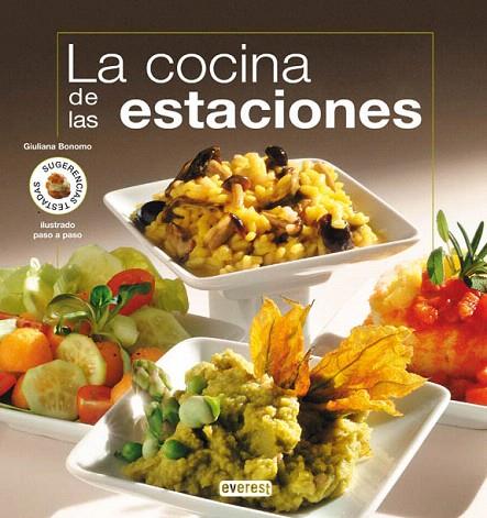 COCINA DE LAS ESTACIONES, LA | 9788444120300 | BONOMO, GIULIANA | Llibreria L'Illa - Llibreria Online de Mollet - Comprar llibres online