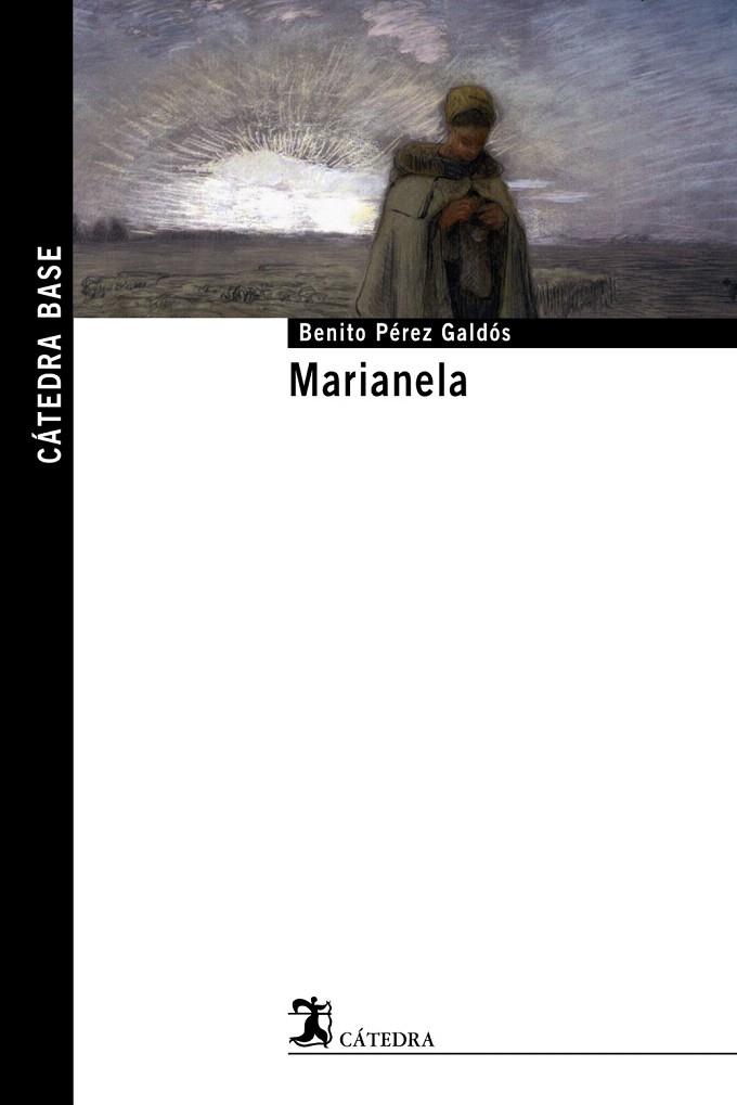 MARIANELA | 9788437625430 | PÉREZ GALDÓS, BENITO | Llibreria L'Illa - Llibreria Online de Mollet - Comprar llibres online