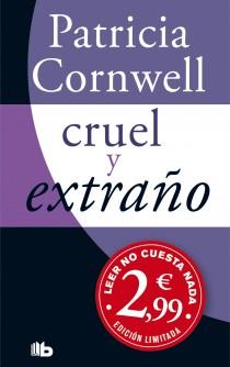 CRUEL Y EXTRAÑO (CAMP. CORNWELL A 2,99) | 9788498727104 | CORNWELL, PATRICIA D. | Llibreria L'Illa - Llibreria Online de Mollet - Comprar llibres online