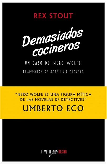 DEMASIADOS COCINEROS | 9788416259052 | STOUT, REX | Llibreria L'Illa - Llibreria Online de Mollet - Comprar llibres online