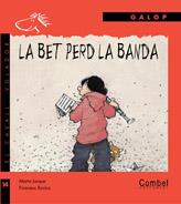 BET PERD LA BANDA, LA | 9788498253313 | JARQUE MARTA, ROVIRA FRANSESC | Llibreria L'Illa - Llibreria Online de Mollet - Comprar llibres online