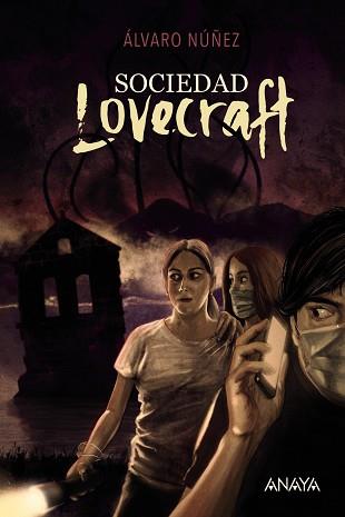 SOCIEDAD LOVECRAFT | 9788414334669 | NÚÑEZ, ÁLVARO | Llibreria L'Illa - Llibreria Online de Mollet - Comprar llibres online