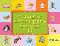 CUENTOS CORTOS PARA DORMIR III | 9788421681770 | VV. AA. | Llibreria L'Illa - Llibreria Online de Mollet - Comprar llibres online