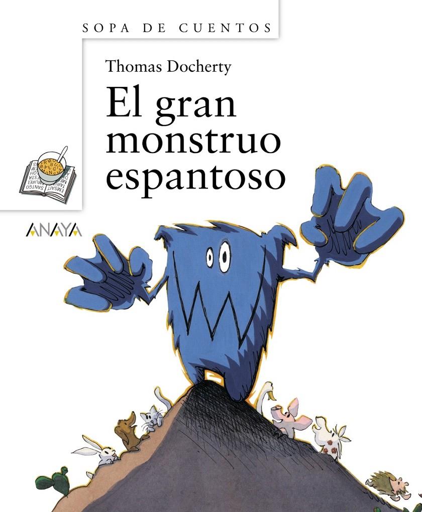 GRAN MONSTRUO ESPANTOSO, EL | 9788466793520 | DOCHERTY, THOMAS | Llibreria L'Illa - Llibreria Online de Mollet - Comprar llibres online