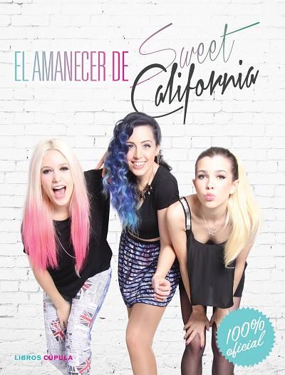 AMANECER DE SWEET CALIFORNIA, EL | 9788448021498 | TORRAS, MAGI | Llibreria L'Illa - Llibreria Online de Mollet - Comprar llibres online