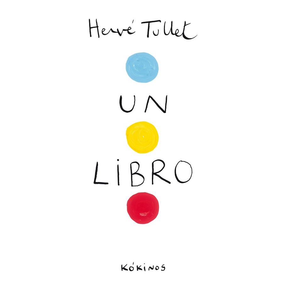 LIBRO, UN | 9788492750368 | TULLET, HERVÉ | Llibreria L'Illa - Llibreria Online de Mollet - Comprar llibres online