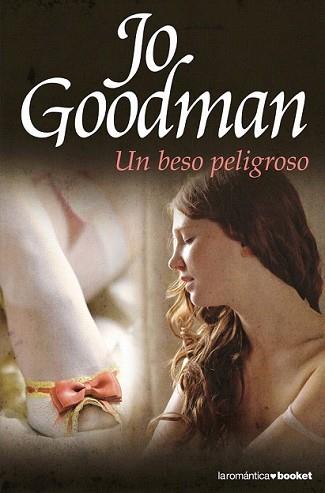 BESO PELIGROSO, UN | 9788408091899 | GOODMAN, JO | Llibreria L'Illa - Llibreria Online de Mollet - Comprar llibres online