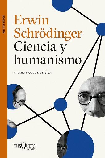 CIENCIA Y HUMANISMO | 9788411074032 | SCHRÖDINGER, ERWIN | Llibreria L'Illa - Llibreria Online de Mollet - Comprar llibres online