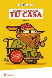 OCURRIÓ CERCA DE TU CASA | 9788498672978 | ARECES MAQUEDA, CARLOS | Llibreria L'Illa - Llibreria Online de Mollet - Comprar llibres online