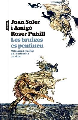 BRUIXES ES PENTINEN, LES | 9788498095524 | SOLER I AMIGÓ, JOAN/PUBILL I PORTA, ROSER | Llibreria L'Illa - Llibreria Online de Mollet - Comprar llibres online