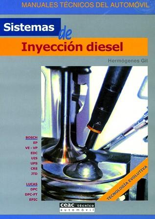 SISTEMAS DE INYECCION DIESEL | 9788432915710 | CASTRO VICENTE, MIGUEL DE | Llibreria L'Illa - Llibreria Online de Mollet - Comprar llibres online