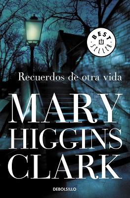 RECUERDOS DE OTRA VIDA | 9788499087306 | CLARK, MARY HIGGINS | Llibreria L'Illa - Llibreria Online de Mollet - Comprar llibres online