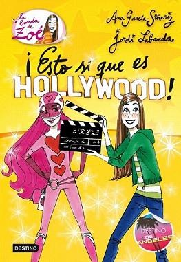 ESTO SI ES HOLLYWOOD! | 9788408005803 | GARCIA-SIÑERIZ, ANA | Llibreria L'Illa - Llibreria Online de Mollet - Comprar llibres online