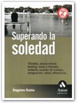 SUPERANDO LA SOLEDAD | 9788497350723 | RUBIO, ANGELES | Llibreria L'Illa - Llibreria Online de Mollet - Comprar llibres online