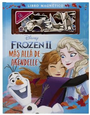 FROZEN 2. MÁS ALLÁ DE ARENDELLE. LIBRO MAGNÉTICO | 9788499519456 | DISNEY | Llibreria L'Illa - Llibreria Online de Mollet - Comprar llibres online