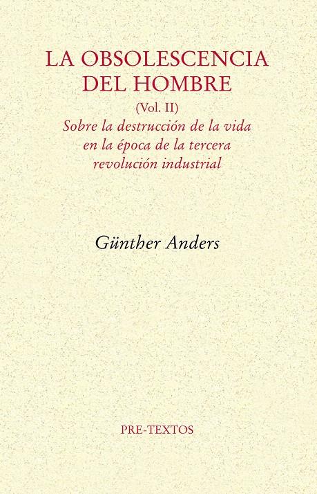 OBSOLESCENCIA DEL HOMBRE VOL II,LA | 9788492913930 | ANDERS, GUNTHER | Llibreria L'Illa - Llibreria Online de Mollet - Comprar llibres online