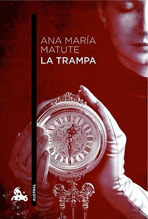 TRAMPA, LA | 9788423343614 | MATUTE, ANA MARIA | Llibreria L'Illa - Llibreria Online de Mollet - Comprar llibres online