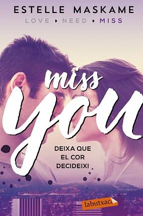 MISS YOU | 9788417031497 | MASKAME, ESTELLE | Llibreria L'Illa - Llibreria Online de Mollet - Comprar llibres online