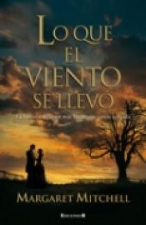 LO QUE EL VIENTO SE LLEVO | 9788466636650 | MITCHELL, MARGARET | Llibreria L'Illa - Llibreria Online de Mollet - Comprar llibres online