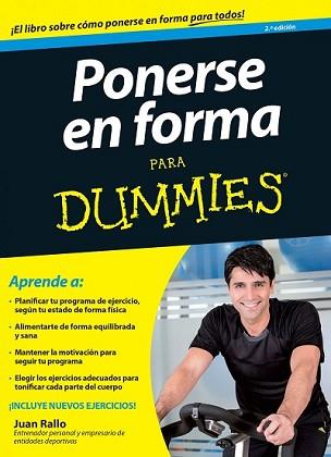 PONERSE EN FORMA PARA DUMMIES | 9788432902765 | RALLO, JUAN | Llibreria L'Illa - Llibreria Online de Mollet - Comprar llibres online