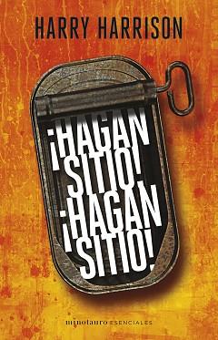 HAGAN SITIO! ¡HAGAN SITIO! | 9788445016909 | HARRISON, HARRY | Llibreria L'Illa - Llibreria Online de Mollet - Comprar llibres online