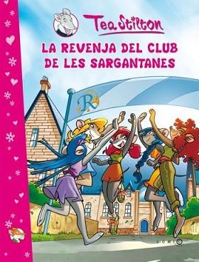 REVENJA DEL CLUB DE LES SARGANTANES, LA | 9788499322308 | STILTON, TEA | Llibreria L'Illa - Llibreria Online de Mollet - Comprar llibres online