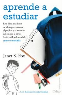 APRENDE A ESTUDIAR | 9788497543521 | FOX, JANET S. | Llibreria L'Illa - Llibreria Online de Mollet - Comprar llibres online