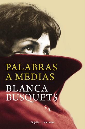 PALABRAS A MEDIAS | 9788425352621 | BUSQUETS, BLANCA | Llibreria L'Illa - Llibreria Online de Mollet - Comprar llibres online