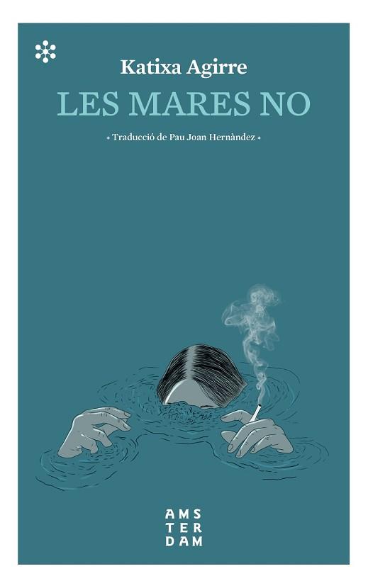 MARES NO, LES | 9788417918309 | AGIRRE MIGUÉLEZ, KATIXA | Llibreria L'Illa - Llibreria Online de Mollet - Comprar llibres online