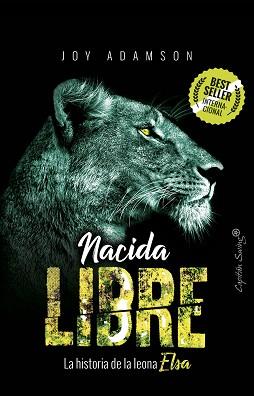 NACIDA LIBRE | 9788494966897 | ADAMSON, JOY | Llibreria L'Illa - Llibreria Online de Mollet - Comprar llibres online