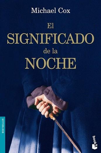 SIGNIFICADO DE LA NOCHE, EL | 9788408081722 | COX, MICHAEL | Llibreria L'Illa - Llibreria Online de Mollet - Comprar llibres online