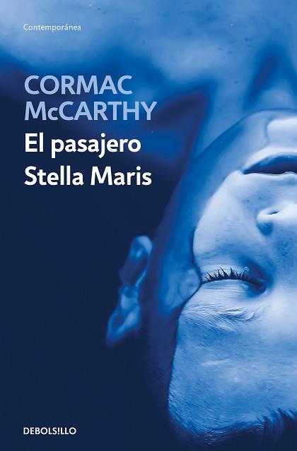 PASAJERO / STELLA MARIS, EL | 9788466374224 | MCCARTHY, CORMAC | Llibreria L'Illa - Llibreria Online de Mollet - Comprar llibres online