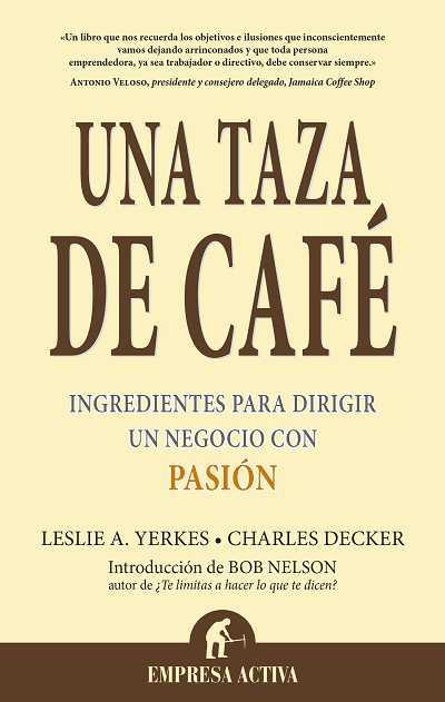 TAZA DE CAFE, UNA | 9788495787538 | YERKES, LESLIE A. / DECKER, CHARLES | Llibreria L'Illa - Llibreria Online de Mollet - Comprar llibres online