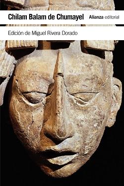 CHILAM BALAM DE CHUMAYEL | 9788491046424 | RIVERA DORADO, MIGUEL | Llibreria L'Illa - Llibreria Online de Mollet - Comprar llibres online