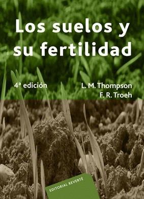 SUELOS Y SU FERTILIDAD, LOS | 9788429110418 | THOMPSON ; TROEH | Llibreria L'Illa - Llibreria Online de Mollet - Comprar llibres online