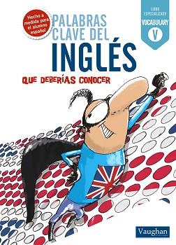 PALABRAS CLAVE DEL INGLÉS QUE DEBERÍAS CONOCER | 9788492879373 | MCAINDEN, CONOR | Llibreria L'Illa - Llibreria Online de Mollet - Comprar llibres online