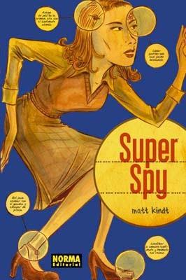 SUPER SPY | 9788479042578 | KINDT, MATT | Llibreria L'Illa - Llibreria Online de Mollet - Comprar llibres online