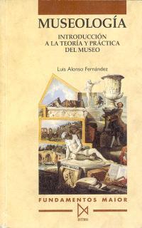 MUSEOLOGIA.INTRODUCCION A LA TEORIA Y PRACTICA DEL | 9788470902789 | Llibreria L'Illa - Llibreria Online de Mollet - Comprar llibres online