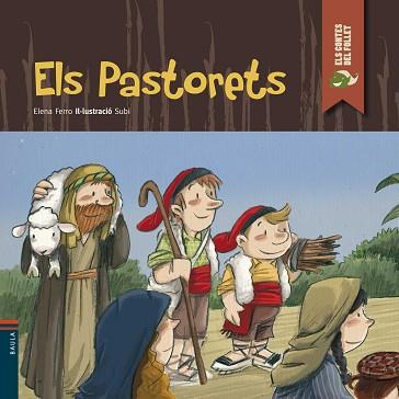 PASTORETS, ELS | 9788447925919 | FERRO GAY, ELENA | Llibreria L'Illa - Llibreria Online de Mollet - Comprar llibres online