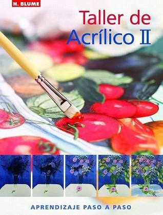 TALLER DE ACRILICO II | 9788496669345 | KEABLE, KAREN S. J. | Llibreria L'Illa - Llibreria Online de Mollet - Comprar llibres online