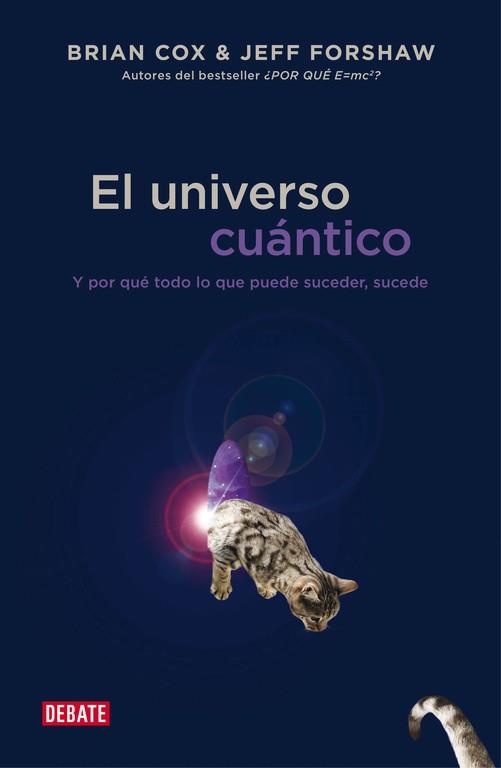 UNIVERSO CUÁNTICO, EL | 9788499923697 | COX, BRIAN / FORSHAW, JEFF | Llibreria L'Illa - Llibreria Online de Mollet - Comprar llibres online