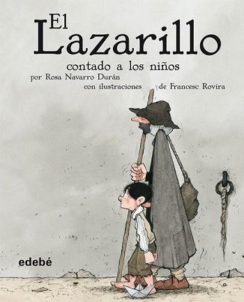 LAZARILLO CONTADO A LOS NIÑOS, EL | 9788423678891 | VALDES, ALFONSO DE | Llibreria L'Illa - Llibreria Online de Mollet - Comprar llibres online