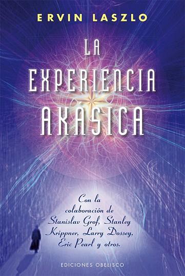 EXPERIENCIA AKÁSICA, LA | 9788415968450 | LAZLO, ERVIN | Llibreria L'Illa - Llibreria Online de Mollet - Comprar llibres online