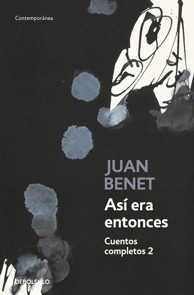 ASI ERA ENTONCES | 9788499081700 | BENET, JUAN | Llibreria L'Illa - Llibreria Online de Mollet - Comprar llibres online