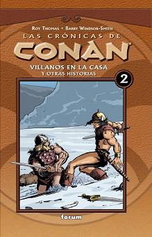 CRONICAS CONAN, 2:VILLANOS EN | 9788467415339 | THOMAS, ROY / BARRY WINDSOR | Llibreria L'Illa - Llibreria Online de Mollet - Comprar llibres online