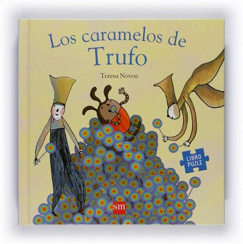 CARAMELOS DE TRUFO, LOS | 9788467529487 | NOVOA, TERESA | Llibreria L'Illa - Llibreria Online de Mollet - Comprar llibres online