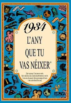 1934: L'ANY QUE TU VAS NEIXER | 9788488907196 | Llibreria L'Illa - Llibreria Online de Mollet - Comprar llibres online