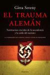 TRAUMA ALEMAN, EL | 9788483076927 | SERENY, GITTA | Llibreria L'Illa - Llibreria Online de Mollet - Comprar llibres online