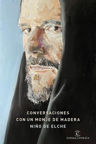 CONVERSACIONES CON UN MONJE DE MADERA | 9788467075670 | NIÑO DE ELCHE | Llibreria L'Illa - Llibreria Online de Mollet - Comprar llibres online