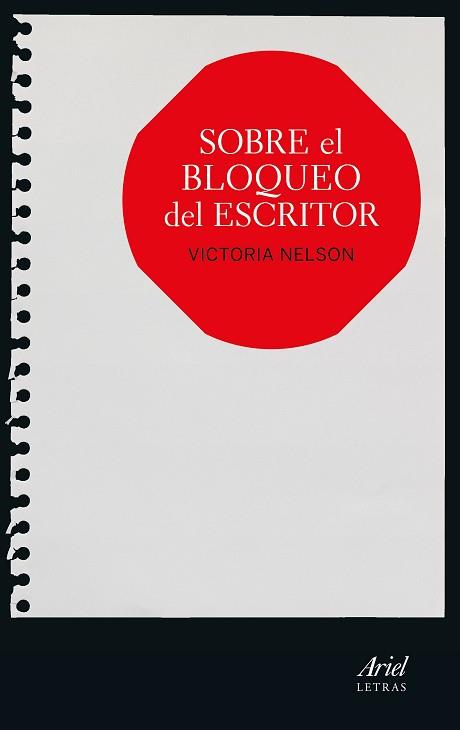 SOBRE EL BLOQUEO DEL ESCRITOR | 9788434425231 | NELSON, VICTORIA | Llibreria L'Illa - Llibreria Online de Mollet - Comprar llibres online